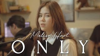 ONLY - Lee Hi (Melisa Hart ft. Roomate Project Cover) Live Session