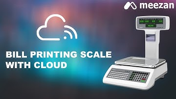 Bill printing scale with Cloud