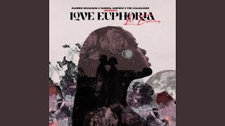 Euphoria Reprise - Raheem DeVaughn, Vandell Andrew & The Colleagues