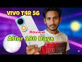 ⚠️Don’t Buy Vivo T4R 5G Before Watching This! 6 Months Honest Review @VivoIndiaOfficial
