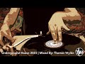 Capture de la vidéo Underground House Mix 2023 | Mixed By Dj Thomas Wylde