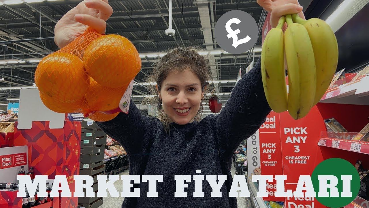 İngiltere'de Market Alışverişi ve Fiyatları
