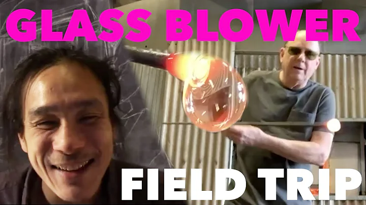 LIVE Field Trip to a Glass Blower's Studio Kevin S...