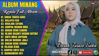 FULL ALBUM RAYOLA TERBARU 2025 LAGU MINANG PALING ENAK DIDENGAR SAAT TIDUR \u0026 KERJA [Viral TikTok]