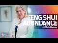 Marie Diamond reveals her Feng Shui tips to activate Abundance in your home, space and life