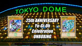 25th ANNIVERSARY Yu-Gi-Oh! UNBOXING (JAPANESE TOKYO DOME EVENT)