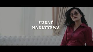 Suray Narlyyewa - Manada sozle