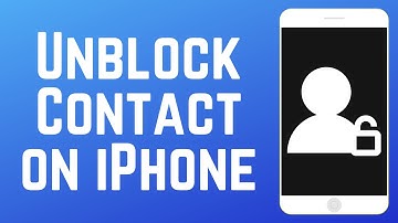 How to Unblock Contacts on iPhone in 2025