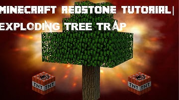 Minecraft redstone Tutorial|Exploding tree trap