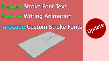 Stroke Font Update | Blender 2.8x Add-on | Inkscape Extension