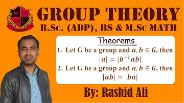 Group Theory, Lec_21, Commutating and conjugate elements have same order. B.Sc.(ADP),B.S/M.Sc. Math