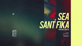 Miniatura de vídeo de "Sea Santifika - NATHAN SENCHI (Audio)"