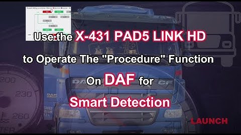 DAF Truck Smart Detection by Launch X431 PAD V Elite- launchx431.fr