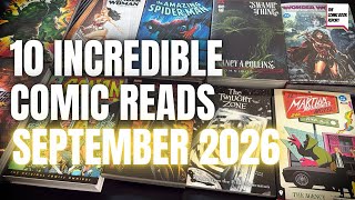 10 Incredible Comic Reads September 2026