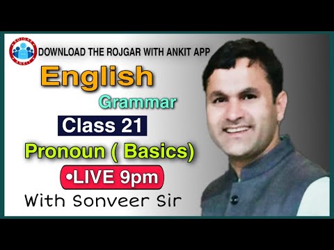 NGLISH GRAMMAR: Class-21 Pronoun Basics| By Sonveer Sir | LIVE 9:00 PM |