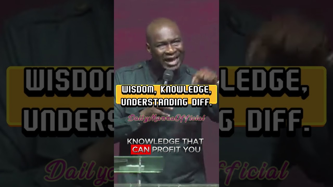Wisdom Knowledge and Understanding Difference 