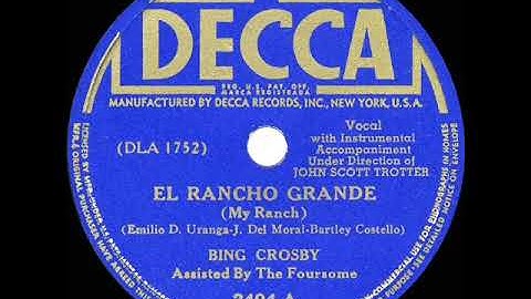 Thumbnail of 1939 HITS ARCHIVE: El Rancho Grande - Bing Crosby & The Foursome