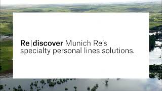 Re|discover Munich Re’s specialty personal lines solutions