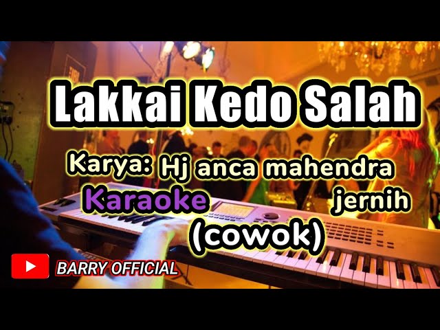 KARAOKE LAGU BUGIS  LAKKAI KEDO SALAH  NADA COWOK #karaokekeyboard #karaokelagubugis class=