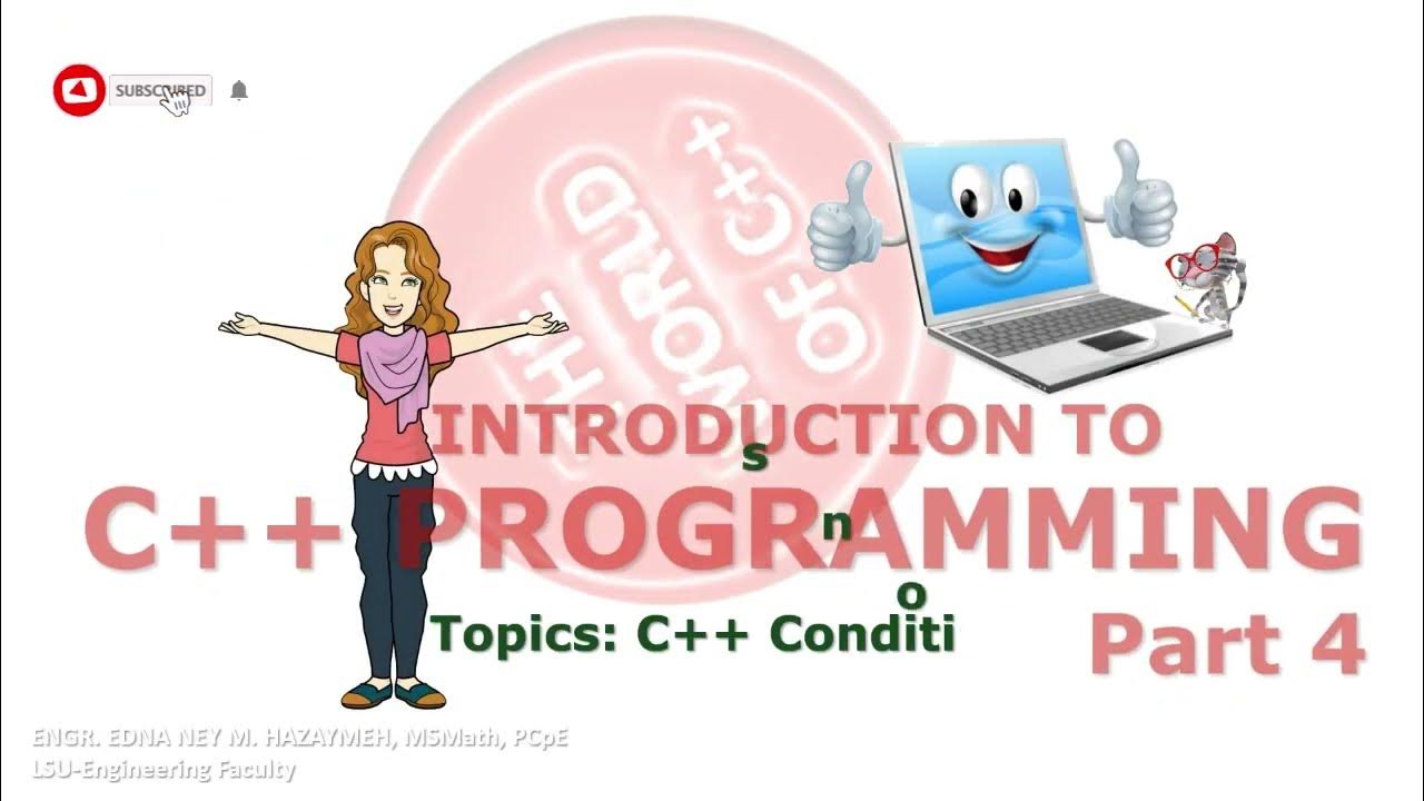 Introduction to c++ programming Part 4: C++ Conditions - YouTube