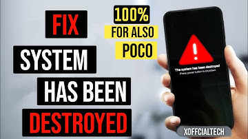 FIX!🔥| FIX!🔥| System has been 😳destroyed💥😤 | Redmi | POCO | Xofficial Tech |