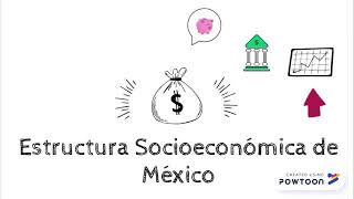 Estructura Socioeconómica de México 🇲🇽💰 - thptnganamst.edu.vn