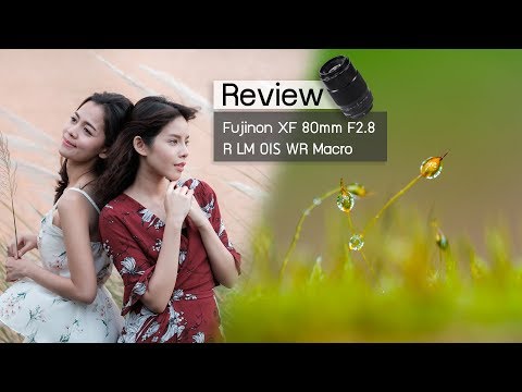 Review Fujinon XF 80mm F2.8 R LM OIS WR Macro