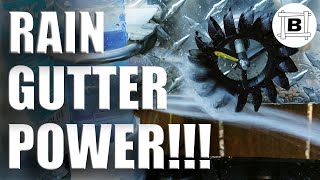 Rain Gutter POWER #1  How to Harvest Free Energy From Your Roof with a Hydro Electric Generator!