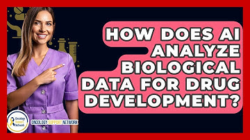 How Does AI Analyze Biological Data For Drug Development? - Oncology Support Network
