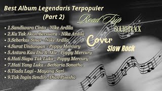 Full Album Best Music Legendaris Terpopuler Slow Rock (Part 2)