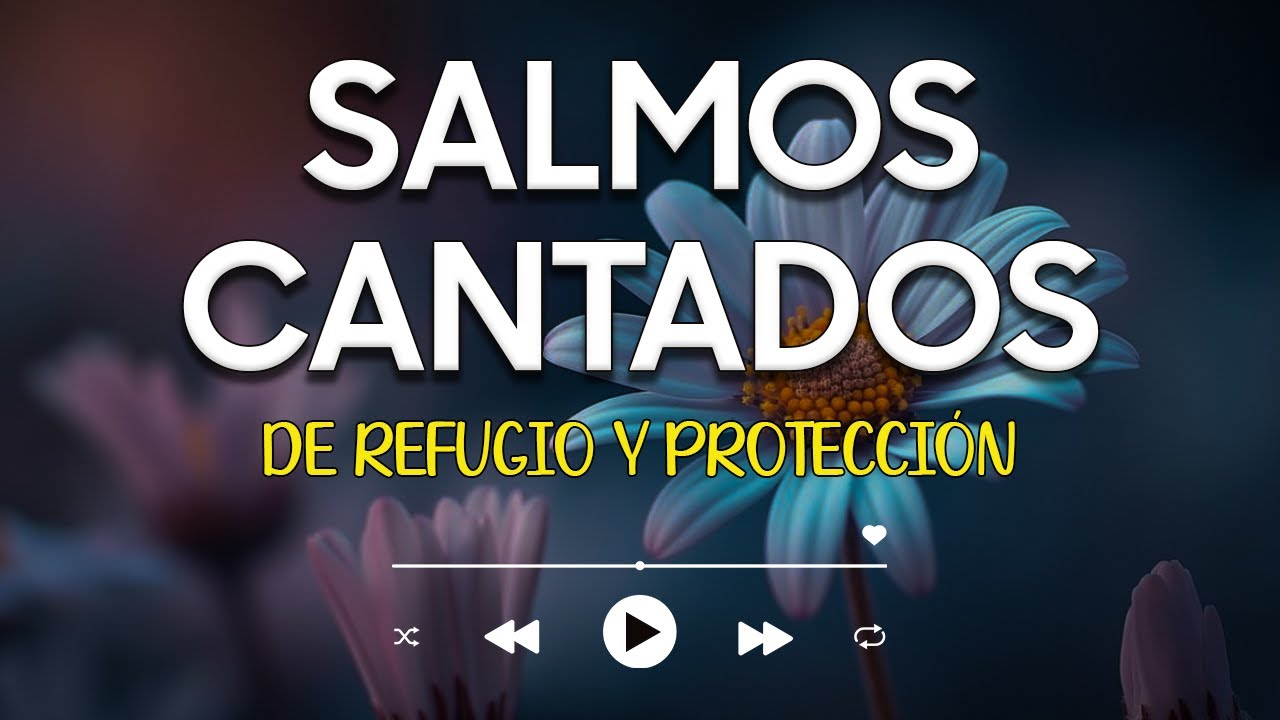 SALMOS CANTADOS 🌿 | Paz y Confianza en el Señor | Dios es Nuestro ...