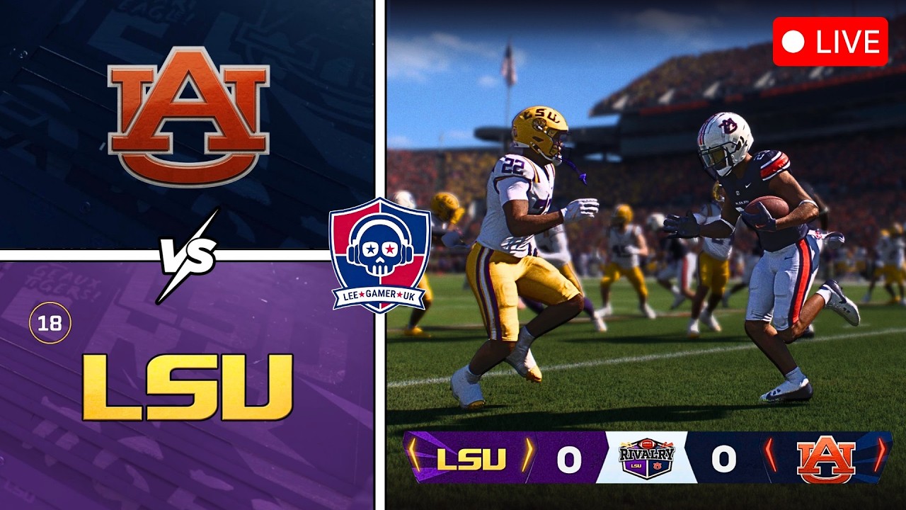 🔴 LIVE 🏈 Auburn Tigers vs LSU Tigers / CFB Week 8 / College Football 27 Simulation!