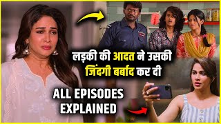 Kya Ladki Hai Yaar Ye Miss Perfect 2024 All Episodes Explained In Hindi 