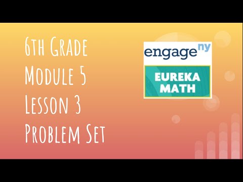 Engage NY // Eureka Math Grade 6 Module 5 Lesson 3 Problem Set