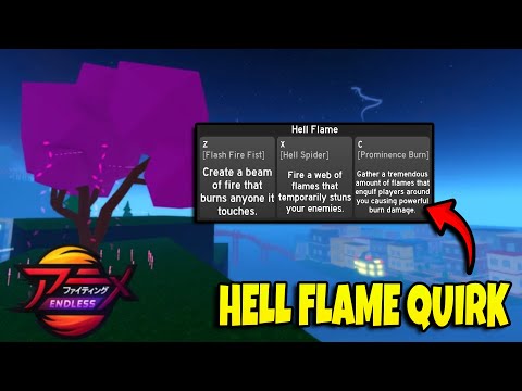NEW SPECIAL QUIRK: HELL FLAME - ANIME FIGHTING SIMULATOR: ENDLESS