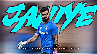 JANIYE FT. VIRAT KOHLI • BEAT SYNC EDIT @KR_CRICKEDITX