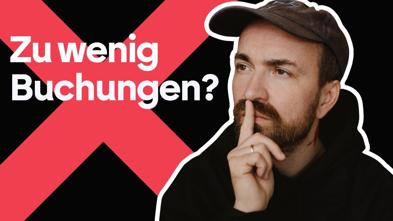 Wenig Buchungen? Das solltest du tun!