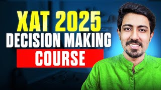 XAT Decision Making Course is Live!