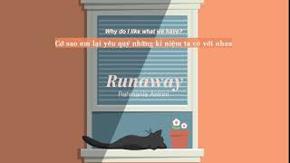 Vietsub | Runaway - Rahmania Astrini | Lyrics Video