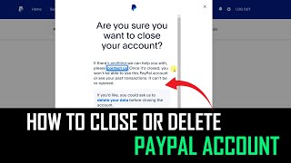 how to delete paypal account permanently
