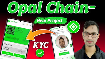 Opal Chain New Project Updates|| New Free Mining Application 2026 Opal Chain|Opal Chain KYC Verified
