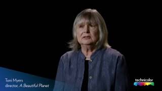 A Beautiful Planet director Toni Myers on Technicolor Toronto