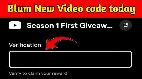 Blum New Video code today 31 January | Season 1 First Giveaway | Blum Season 1 First Giveaway code