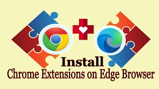 how to install google chrome extensions for microsoft edge