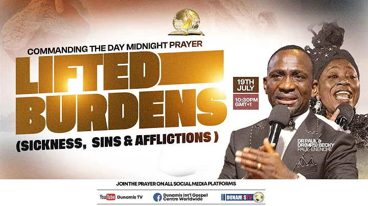 COMMANDING THE DAY MID NIGHT PRAYER || LIFTED BURDENS || 19-07-2025