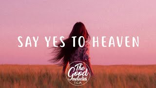 Lana Del Rey - Say Yes To Heaven (Lyrics Video)