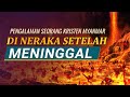 Kesaksian Rohani 2023 - "Pengalaman Seorang Kristen Myanmar di Neraka Setelah Meninggal"