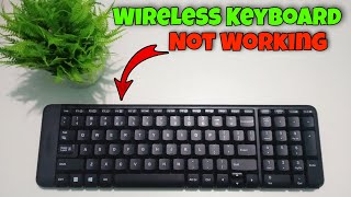 How To Fix Wireless Keyboard Not Working Problem ??