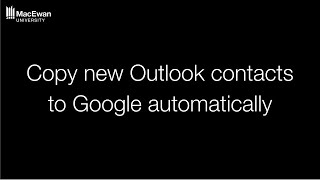 Copy new Outlook contacts to Google automatically