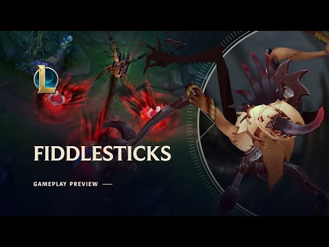 : Fiddlesticks Gameplay Preview